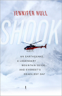 Shook: An Earthquake, a Legendary Mountain Guide, and Everest's Deadliest Day By Jennifer Hull Cover Image