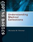 Coding Basics: Understanding Medical Collections [With CDROM] Cover Image