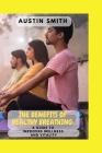 The Benefits of Healthy Breathing: A Guide to Improved Wellness and Vitality By Austin Smith Cover Image
