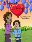 A Heart for Daddy: Helping Kids Recover from Parent's Self-Harm By Leticia Murphy, Sharon D. Walling, Debbie J. Hefke (Illustrator) Cover Image