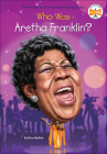 Who Is Aretha Franklin? (Who Was...? (Quality Paper)) Cover Image