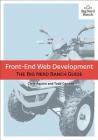 Front-End Web Development: The Big Nerd Ranch Guide (Big Nerd Ranch Guides) By Chris Aquino, Todd Gandee Cover Image