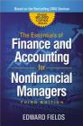 The Essentials of Finance and Accounting for Nonfinancial Managers By Edward Fields Cover Image
