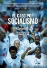 El Caso Por Socialismo By Howard Zinn (Afterword by), Alan Maass Cover Image