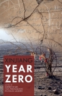 Xinjiang Year Zero By Darren Byler (Editor), Ivan Franceschini (Editor), Nicholas Loubere (Editor) Cover Image