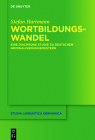 Wortbildungswandel (Studia Linguistica Germanica #125) By Stefan Hartmann Cover Image