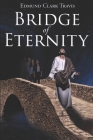 Bridge of Eternity Cover Image