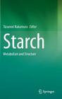 Starch: Metabolism and Structure Cover Image