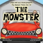 The Baker's Patio: The Monster By Ron Kinscherf Cover Image