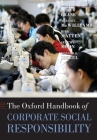 The Oxford Handbook of Corporate Social Responsibility (Oxford Handbooks) Cover Image