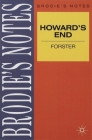 Forster: Howards End (Brodie's Notes #46) By E. Forster Cover Image