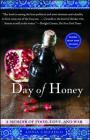Day of Honey: A Memoir of Food, Love, and War By Annia Ciezadlo Cover Image