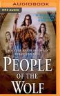 People of the Wolf: A Novel of North America's Forgotten Past Cover Image
