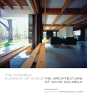 The Invisible Element of Place: The Architecture of David Salmela Cover Image