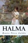 Halma By Jm Tues (Editor), Benito Pérez Galdós Cover Image