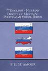 An English-Russian Digest of Military, Political & Social Terms By Bill St Amour Cover Image