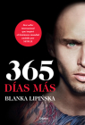 365 días más /  Next 365 Days (365 DÍAS / 365 DAYS SERIES #3) By Blanka Lipinska Cover Image