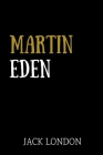 Martin Eden By Jack London Cover Image