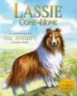 Lassie Come-Home: An Adaptation of Eric Knight's Classic Story By Susan Hill, Aleksey & Olga Ivanov (Illustrator) Cover Image