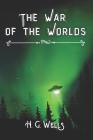 The War of the Worlds: & Other H.G. Wells Classic Books Cover Image