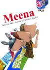 Meena By Sine Van Mol, Carianne Wijffels (Illustrator) Cover Image
