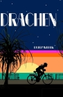 Drachen By Duffy Weber Cover Image