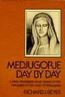 Medjugorje Day by Day By Richard J. Beyer Cover Image