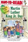 Martin Luther King Jr. Day: Ready-to-Read Level 1 (Robin Hill School) By Margaret McNamara, Mike Gordon (Illustrator) Cover Image