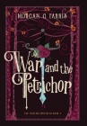 The War and the Petrichor Cover Image
