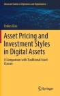 Asset Pricing and Investment Styles in Digital Assets: A Comparison with Traditional Asset Classes Cover Image