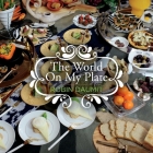 The World On My Plate By Robin Daumit Cover Image