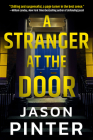 A Stranger at the Door By Jason Pinter Cover Image