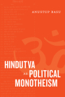 Hindutva as Political Monotheism Cover Image