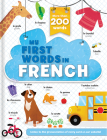 My First Words in French - More Than 200 Words! By Annie Sechao (Illustrator), Corinne Delporte Cover Image