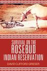 Survival on the Rosebud Indian Reservation Cover Image