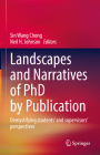 Landscapes and Narratives of PhD by Publication: Demystifying Students' and Supervisors' Perspectives Cover Image