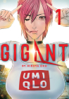 GIGANT Vol. 1 By Hiroya Oku Cover Image