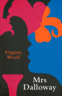 Mrs Dalloway (Legend Classics) By Virginia Woolf Cover Image