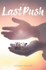 The Last Push Cover Image
