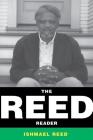 The Reed Reader By Ishmael Reed Cover Image