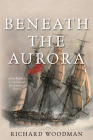 Beneath the Aurora: A Nathaniel Drinkwater Novel (Nathaniel Drinkwater Novels #12) Cover Image