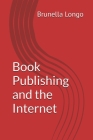 Book Publishing and the Internet Cover Image