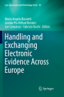 Handling and Exchanging Electronic Evidence Across Europe (Law #39) Cover Image