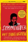 The Sympathizer: A Novel (Pulitzer Prize for Fiction) Cover Image