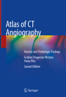 Atlas of CT Angiography: Normal and Pathologic Findings Cover Image