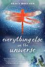 Everything Else in the Universe Cover Image