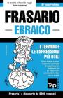 Frasario Italiano-Ebraico e vocabolario tematico da 3000 vocaboli By Andrey Taranov Cover Image
