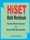 HiSET Math Workbook: The Most Effective Exercises and Review HiSET Math Questions By Michael Smith, Elise Baniam Cover Image