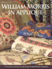 William Morris in Applique [With Pattern(s)] Cover Image
