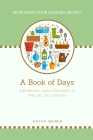 A Book of Days - Birthdays, Anniversaries & Special Occasions: 